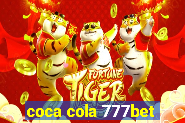 coca cola 777bet